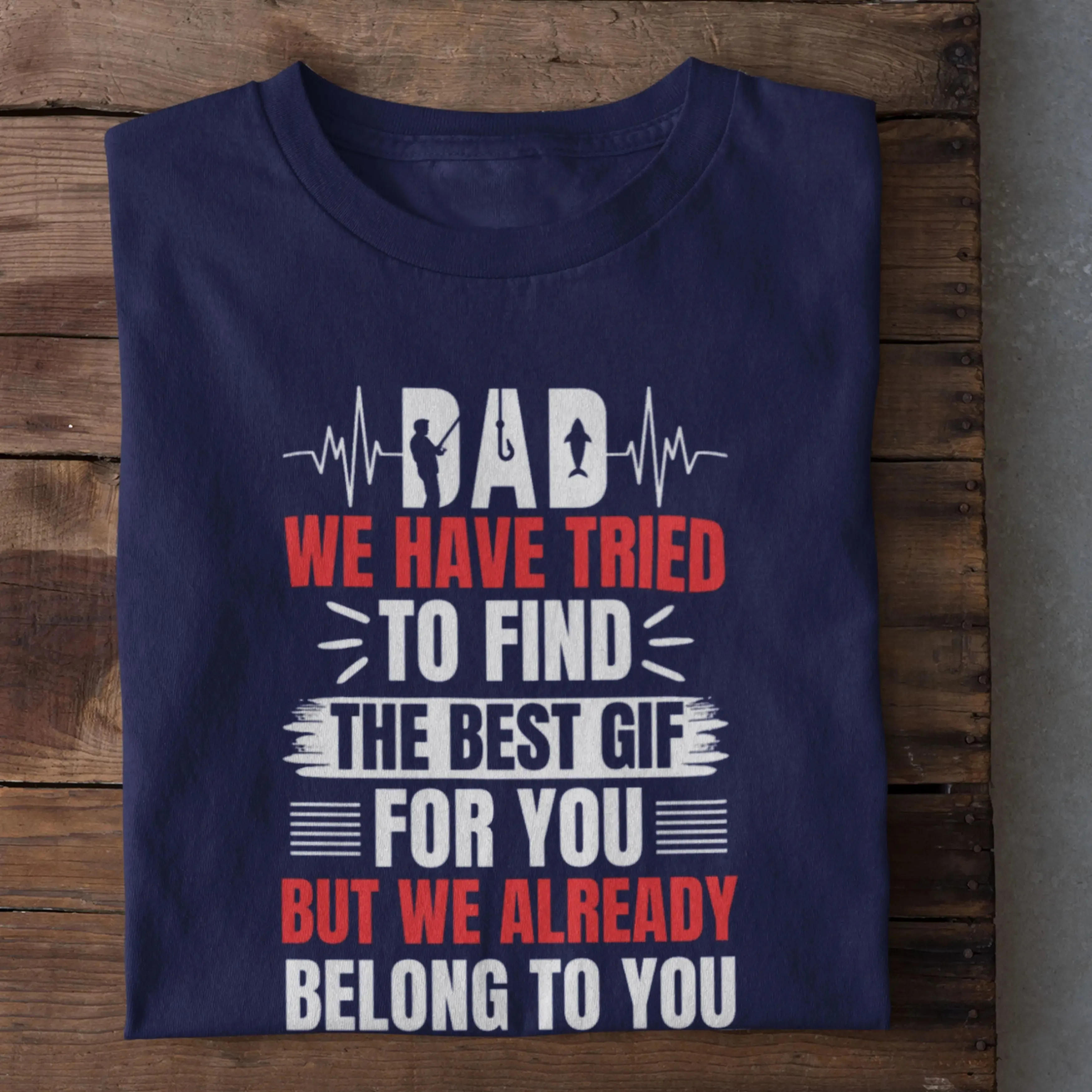 Dad we have tried to find the best gif for you Classic T-Shirt