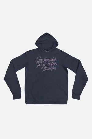 Six Impossible Things Unisex Hoodie | Alice in Wonderland